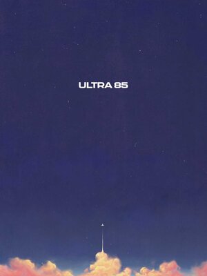 cover image of Ultra 85